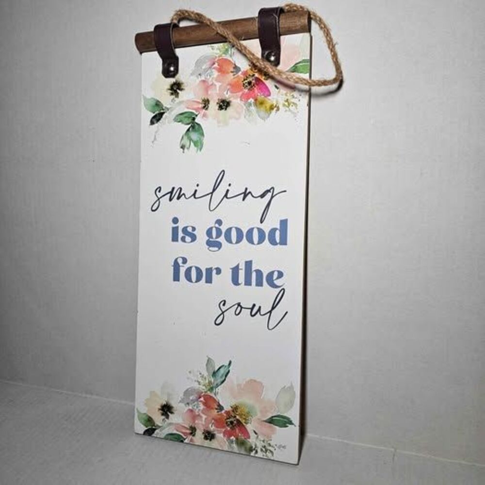Wood Scroll Hanging Sign Smiling Is Good for the Soul Pink Flowers